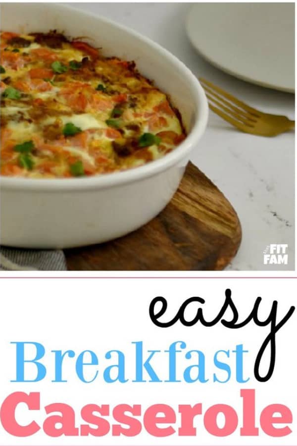 Easy Breakfast Casserole - That Fit Fam
