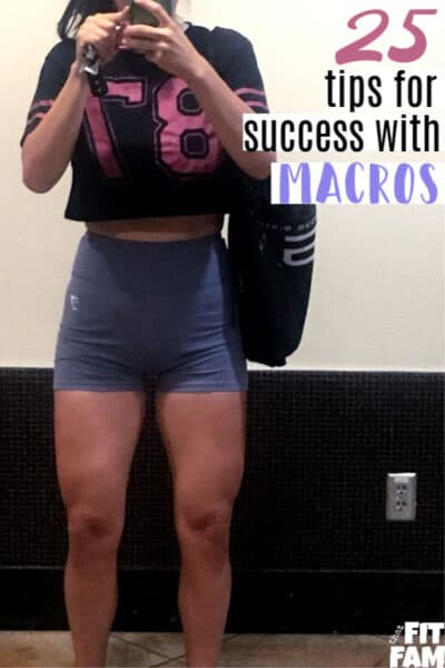 25 Tips For Counting Macros That Fit Fam