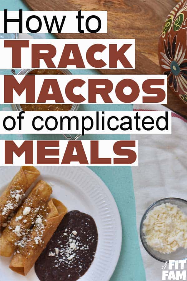 How to calculate macros recipes - That Fit Fam